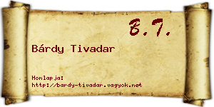 Bárdy Tivadar névjegykártya